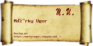 Márky Ugor névjegykártya
